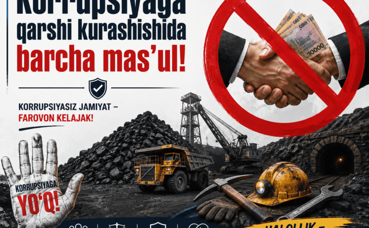  Korrupsiyaga qarshi  kurashishida barcha mas’ul!