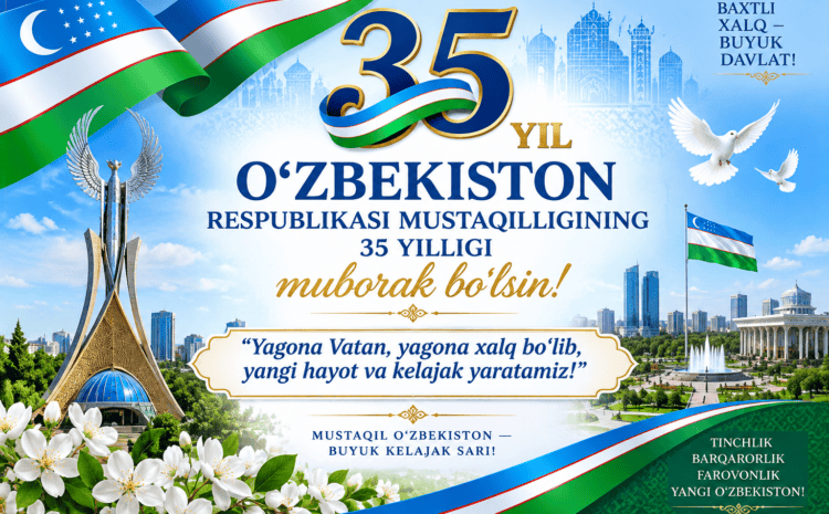  Yagona Vatan, yagona xalq bo`lib, yangi hayot va kelajak yaratamiz!