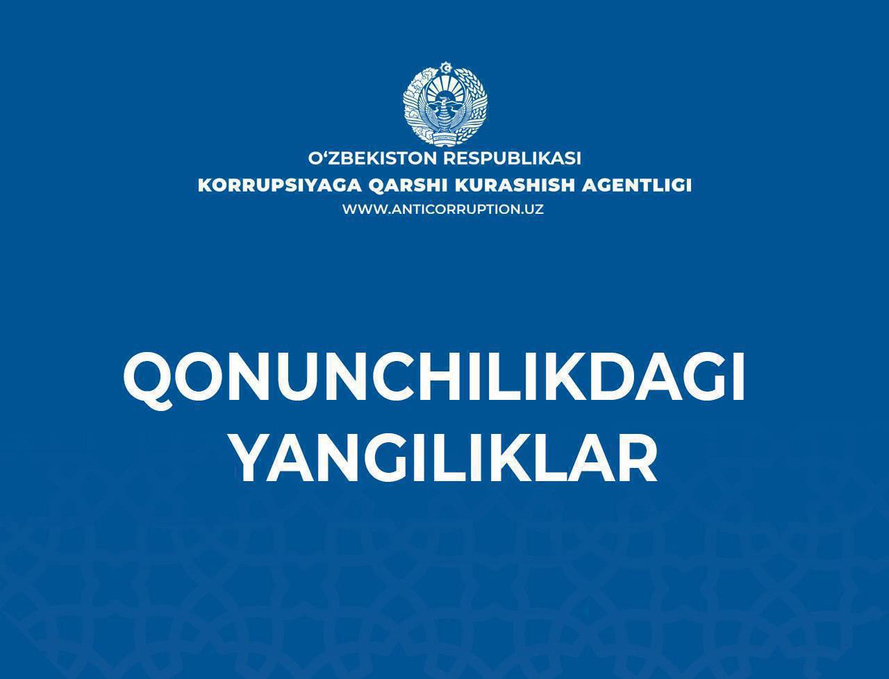  Davlat organlari va tashkilotlari faoliyatida korrupsiyaga oid xavf xatarlarni aniqlash va baholash uslubiyoti tasdiqlandi